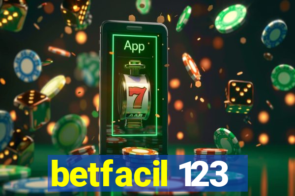 betfacil 123